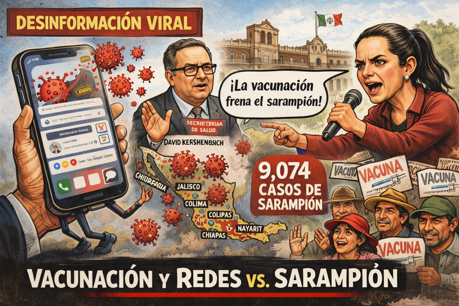 Caricatura política sobre el brote de sarampión en México, la estrategia de vacunación y la desinformación viral en redes sociales.